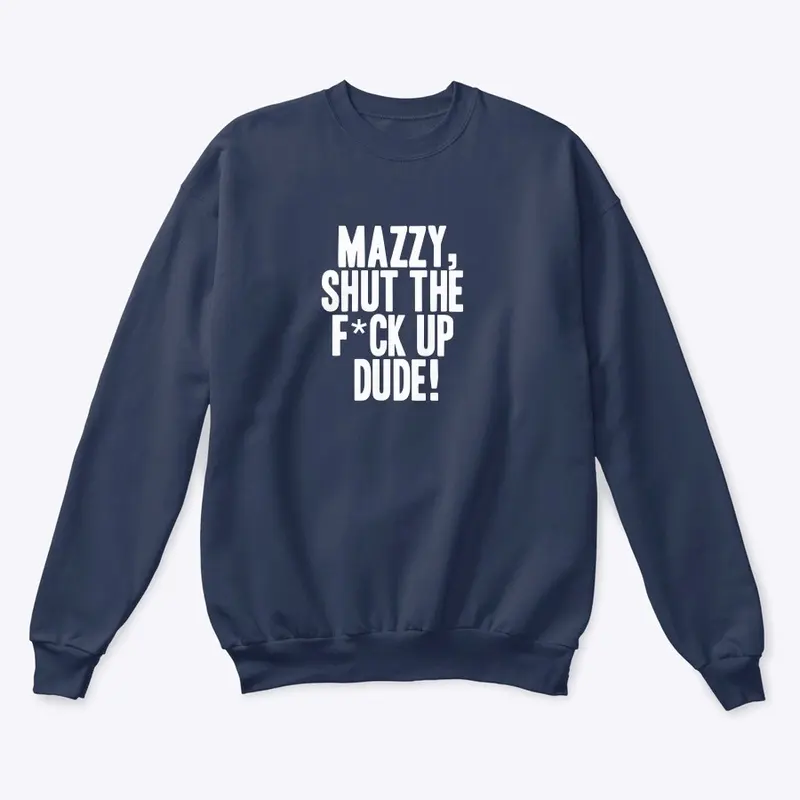 Mazzy Dude Products